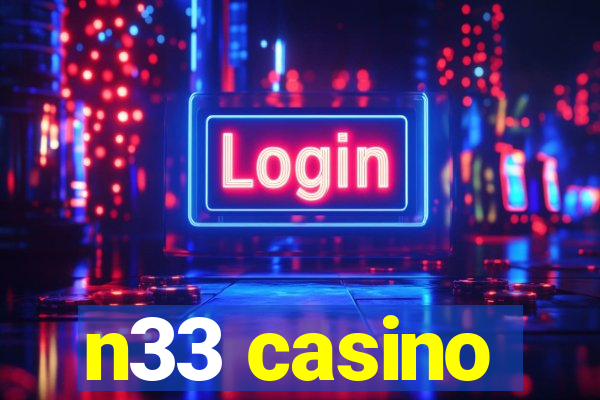 n33 casino